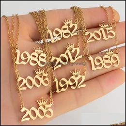 Colliers pendants Girl Couronne Année de naissance Chaîne en acier inoxydable Collier Nombre arabe Dames Birthday Christmas Gift Sier Gold Je Dhu1e