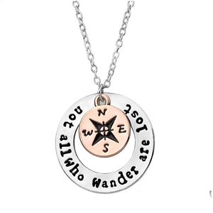 Collares pendientes No todos los que vagan están perdidos para las mujeres Gold Sier Big Small Compass Cadenas redondas Moda Inspirational Jewelry Gift Dhorn