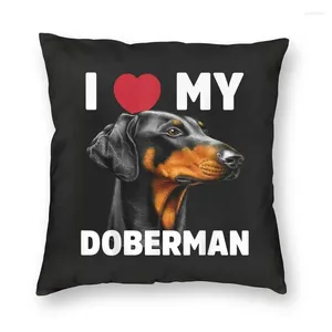 Almohada Me encanta mi Doberman Covers Sofa Home Decorative Pet Dog Square Thug 45x45cm