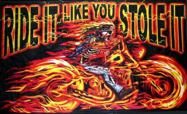 Drapeau pirate RIDE IT LIKE YOU STOLE IT3ft x 5ft Polyester, bannière imprimée double face volante, trous métalliques en laiton