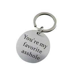 PIXNOR – porte-clés You're My Favorite Asshole, en acier inoxydable, drôle, pour petit ami, mari, cadeaux de saint-valentin, 215z