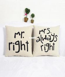 Populaire grappige Mr Right Mrs Al Ways Right Print Blend katoenen linnen kussensloop Bed Sofa Kussen Cover Home Accessoires7434876