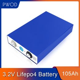 PWOD 32 Uds LiFePO4 3,2 V 105Ah batería de litio hierro fosfato celda 12V 24V 48V EV RV energía Solar almacenamiento de energía libre de impuestos de la UE