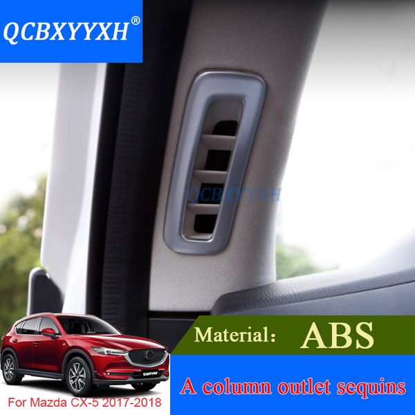 QCBXYYXH, 2 uds., pegatinas de decoración interna, estilo de coche ABS, lentejuelas de salida de columna para Mazda CX-5 2017 2018, cubiertas internas