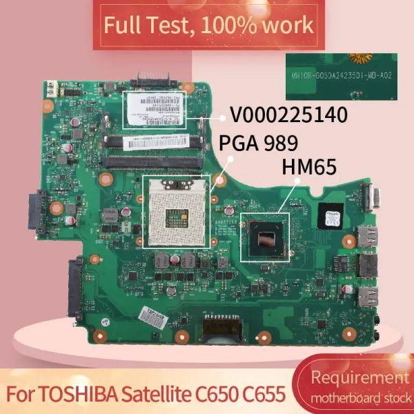 Rams pour le satellite Toshiba C650 C655 6050A2423501MBA02 V000225140 HM65 PGA 989 Note de carnet Motorard Board Main Test complet 100%