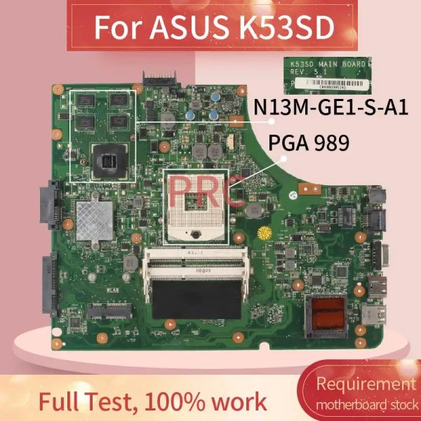 RAMS K53SD REV.5.1 pour ASUS K53SD K53S A53S X53S GT610M NAPTOP Motorard N13MGE1SA1 PGA 989 DDR3 NOTOB