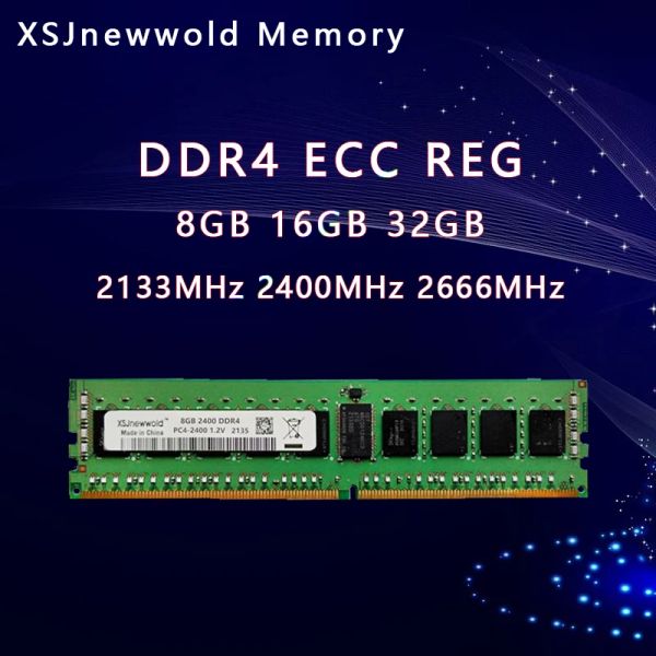 RAMS XSJNEWWOLD DDR4 ECC REG 8 Go 16 Go 32 Go 2133MHz 2400MHz 2666MHz USB PC Gamer Reg ECC Kit Xeon X99 RAM LGA20113 SSD