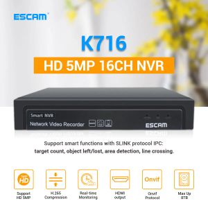 Enregistreur ESCAM K716 16CH 5MP NVR H.265 ONVIF 4K NVR DVR Recordier vidéo IP CAME CAMERIE SÉCURITÉ SÉCURITÉ SYSTÈME CCTV Prise en charge 8TB