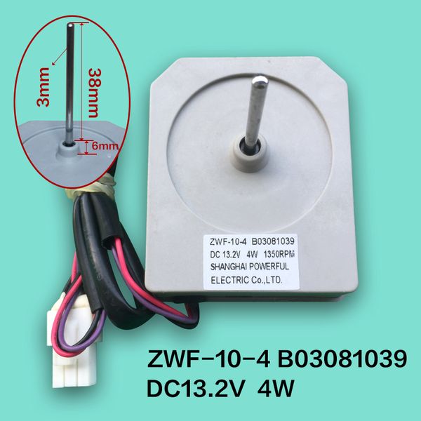 Moteur de ventilateur de réfrigérateur ZWF-10-4 B03081039 Ventilateur CC DC13.2V 4W