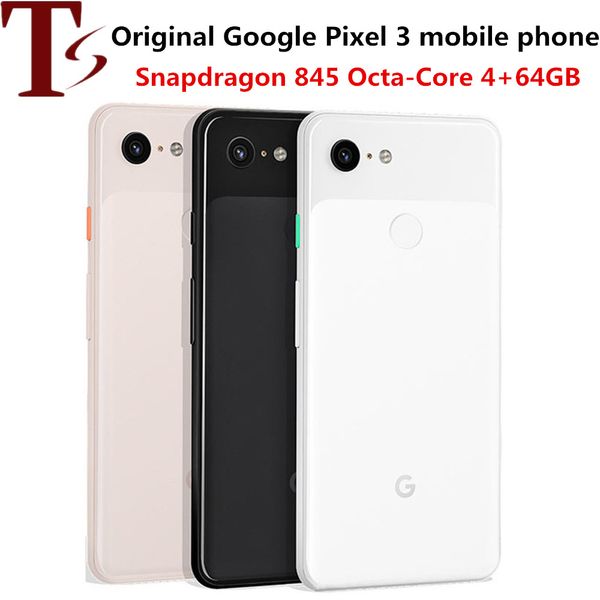 Renovado Google Pixel 3 Octa Core 5.5 pulgadas SIM 4G LTE LTE Peléfonos 4GB RAM 64GB ROM 12MP Cámara Android Original Smartphone desbloqueado 8pcs