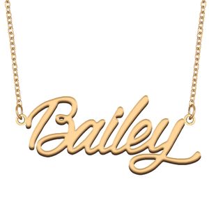 Bailey naam ketting roestvrij staal aangepaste naamplaatje hanger voor vrouwen meisjes verjaardagscadeau kinderen beste vrienden sieraden 18k verguld