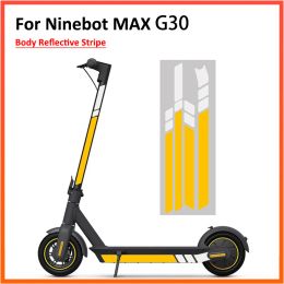 Autocollant réfléchissant des scooters pour NineBot Max G30 G30D Electric Scooter Fluorescent Corps Decoration Avertissement