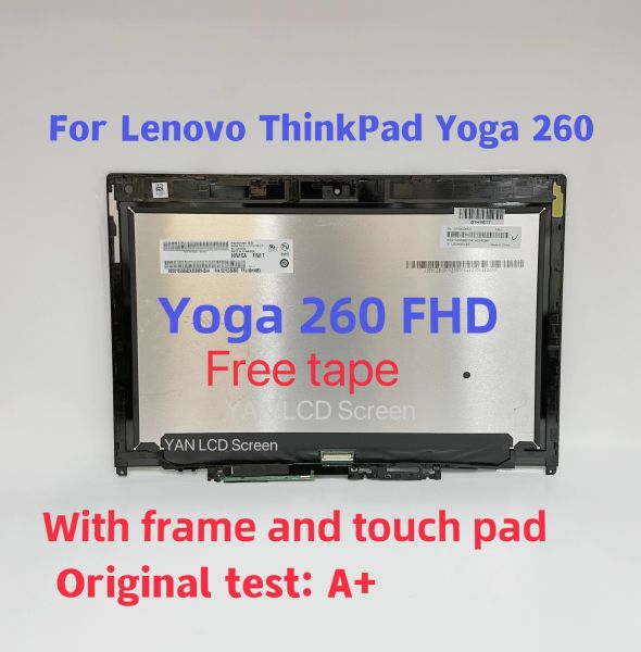 Pantalla de 12.5 pulgadas LCD Pantalla Touch Conjunto de digitalizador de la pantalla de la computadora portátil para Lenovo ThinkPad Yoga 260 N125HCEGN1 B125HAN02.2 M125NWF4 R0