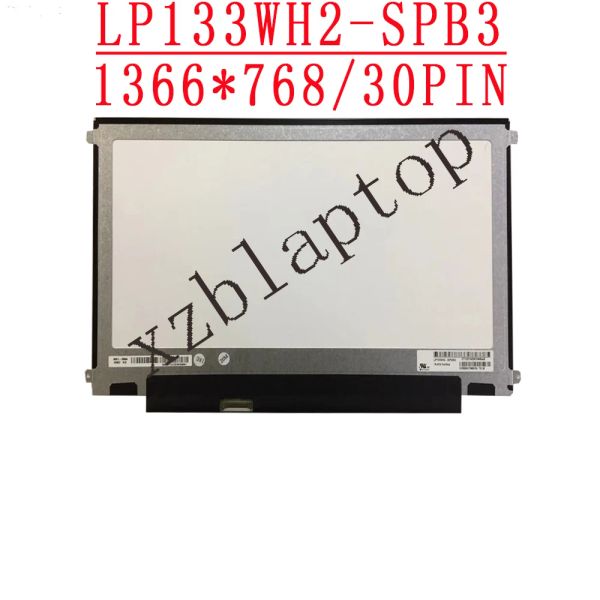 Écran 13.3 Écran LCD ordinateur portable HD 1366x768 Glare 30pin LP133WH2SPB3 FIT LP133WH2TLM2 LP133WH2SPA1 LP133WH2TLA4 LP133WH2SPB2