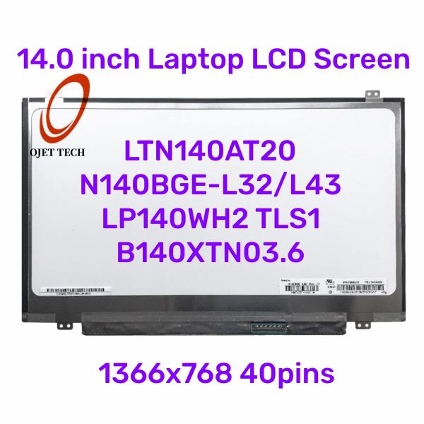 Écran 14,0 pouces Écran LCD ordinateur portable B140XTN03.6 Fit LTN140AT20 N140BGEL32 N140BGEL43 LP140WH2 TLS1 pour Lenovo FRU 04W4184 40pin LVDS