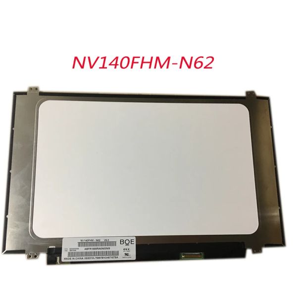 Écran 14,0 pouces Écran LCD pour ordinateur portable NV140FHMN62 V8.0 00NY446 Panneau d'affichage LED 1920x1080 IPS EDP 30 PINS Matrix NV140FHM 62
