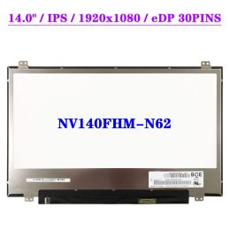 Écran 14 pouces NV140FHMN62 V8.0 Écran LCD pour ordinateur portable FHD 1920X1080 72% NTSC EDP 30 Pins IPS Affichage Matrix Pannel Remplacement