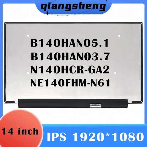 Écran 14 '' Écran LCD IPS ordinateur portable NE140FHMN61 N140HCRGA2 B140HAN03.7 B140HAN05.1 72% NTSC 1920X1080 30PINS Affichage Matrice Remplacement de la matrice d'affichage
