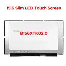 Écran 15,6 pouces Écran tactile LCD HD1366X768 40PINS EDP B156XTK02.0 Fit NT156WHMT03 N156BGNE43 Remplacement du panneau d'affichage LED