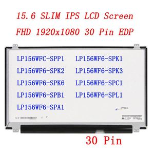 Écran 15.6 Panneau IPS SIMP 30 PIN SLIM pour LP156WF4 LP156WF6 SPP1 SPK1 SPK2 SPK3 SPK6 SPC1 SPB1 SPL1 SPA1 B156HAN01.2 Écran d'ordinateur portable