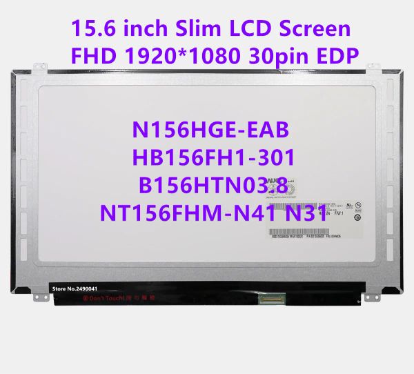 Pantalla 15.6 Pantalla de computadora portátil delgada B156HTN03.8 FIT N156HGEEAB HB156FH1301 B156HTN03.5NT156FHMN41 N3 PANEL DE PANTALLA LCD FHD1920X1080 30PIN