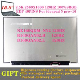 Scherm 16.0 inch B160QAN02.H Fit B160QAN02.L NE160QDMNY2 MNG007DA12 3 NIEUWE LAPTOP LCD MATRIX VOOR IDEPAD 5 PRO16 100SGRB 2.5K 40PINS