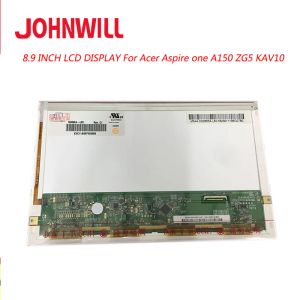 Écran 8,9 pouces LCD LED Remplacement d'écran ajustement pour Acer Aspire One A150 ZG5 KAV10 Affichage de l'ordinateur portable Matrix Écran B089AW01 N089L6L02