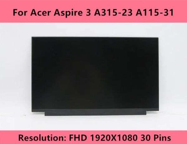 Écran pour Acer Aspire 3 A31523 A11531 FHD IPS 1920X1080 LCD Matrix d'écran ordinateur portable 15.6 