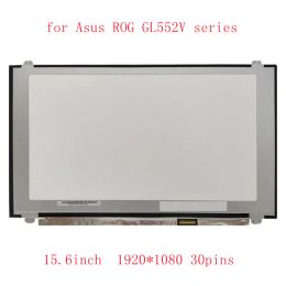 Pantalla para Asus ROG GL552V GL552VW 15.6 "laptop 1920*1080 LCD Pantalla FHD IPS Full HD Matrix EDP 30pins Matte Panel