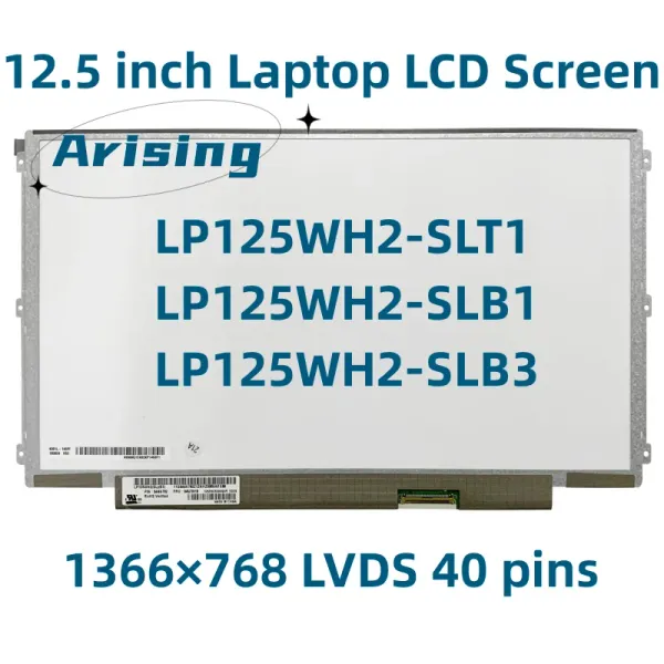 Pantalla LP125WH2 SLT1 LP125WH2SLT1 LP125WH2SLB3 SLB1LAPTOP LCD PANEL DE PANTALLA DE LED IPS LVDS 40PIN 1366*768 Matriz de visualización original