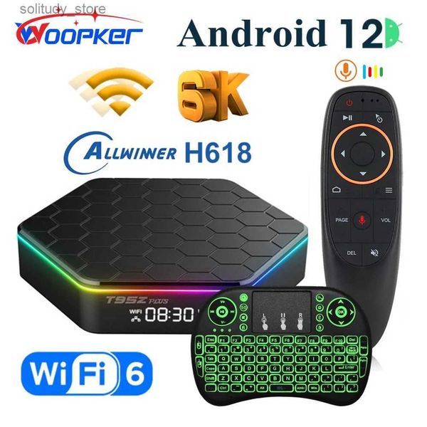 Set Top Box Woopker 2023 TV Box T95Z PLUS Android 12 6K Reproductor multimedia 2GB 16GB Allwinner h618 WiFi 6 WiFi dual BT Smart TV Box 4GB 32GB 64GB Q240330