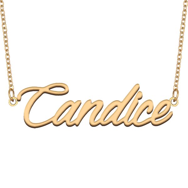 Collier de nom de candice Pendentif pour la plaque signalétique personnalisée pour les femmes Girls d'anniversaire Gift Kids Best Friends Jewelry 18K Gold plaqué acier inoxydable