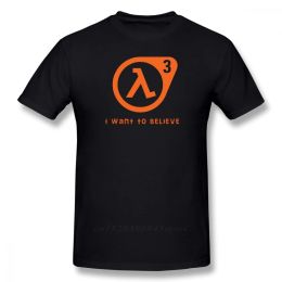 Shirts Half Life T -shirt Half Life 3 Ik wil T -shirt 100% katoen schattig T -shirt Basic Korte Mouw Man T -shirt geloven