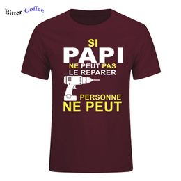 Si Papi Ne Peut Pas Le Rparer Personne Ne Peut Print T-shirt Mannen Korte mouw O Hals Cool Design T-shirt Zomer Nieuwigheid 210319