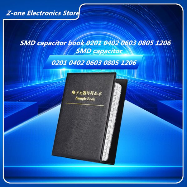 SMD Capacitor Book 0201 0402 0603 0805 1206 Condensateur 80/90/92 VALUES Condensateur 25 50 pièces chacune