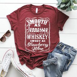 Glad als Tennessee Whisky Sweet Strawberry Wine Shirt Country Music Rodeo Shirts Women grafisch T -shirt 240409