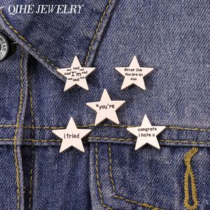 Star I Tried Sad esmalte Pin broche carta insignia Metal solapa sombrero accesorios divertido moda joyería personalizada mujeres amigos venta al por mayor