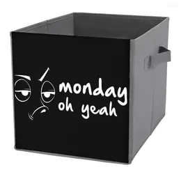 Bolsas de almacenamiento Bad Mood Monday Classic Caja plegable Tanque Gran capacidad Gráfico Cool Staying Libros Durable Conveniente Sala de artesanía