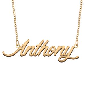 Anthony nom collier or personnalisé personnalisé plaque signalétique pendentif pour femmes filles cadeau d'anniversaire enfants meilleurs amis bijoux en acier inoxydable plaqué or 18 carats