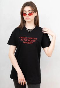 Sugarbaby huilen sessie bij mijn huis vanavond grappige grafische tshirt esthetische kleding grunge art shirt mode vrouwen t-shirts 240329