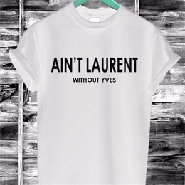 Zomer Vrouwen T-shirt AINT ZA Letters Print Grappige Top Tee Vrouwelijke T-shirt Zwart Wit Korte Mouw Slanke Vrouwelijke Sexy T-shirt 220624