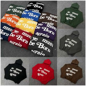 Sweatshirts 22ss heren Cpfm Ye Must Be Born Again Brief Gedrukt High Street Hip Hop Hoodies 13 Kleur Sweatshirt met capuchon
