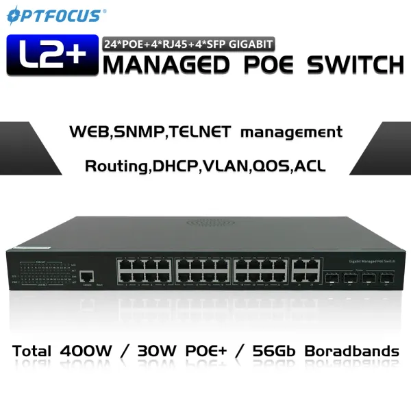 Commutateurs Optfocus L2 Géré Gigabit Poe Switch Hub 24 Ports 4 UpLink 4 SFP 10/100/1000Mbps 52V 400W AP 802.3at AF pour les caméras réseau