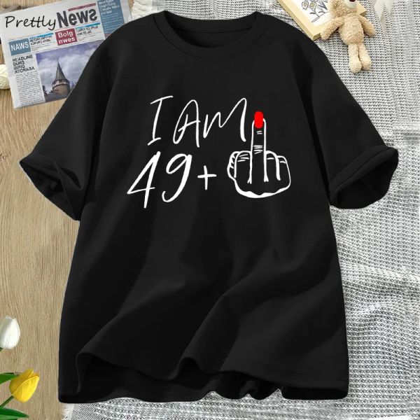 T-shirt J'ai 49 ans et plus T-shirt doigt d'honneur pour femme T-shirt de fête de 50e anniversaire T-shirt drôle à col rond T-shirts graphiques pour femmes Vêtements pour femmes