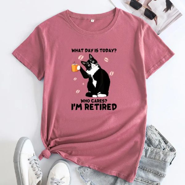 T-shirt What Day est aujourd'hui Tshirt Sarcastic Women Retirement Slogan Tee Shirt Top Funny Cat Mom Mom Caffeine Tshirts