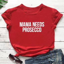 T-shirts Mama a besoin de prosecco Nouvelle arrivée russe cyrillique 100% coton femmes t-shirt femme drôle d'été décontracté à manches courtes
