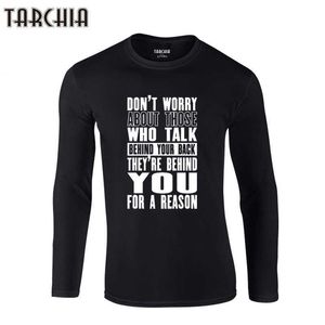Tarchia inspirerende motivatie citaat T-shirts Merk Kleding Tshirt Mannen Trend Slim Fit Lange Mouw T-shirt Heren 100% katoen 210629