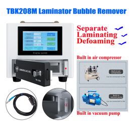 TBK208M 3 IN1 ÉCRANSE LCD OCA LMATINE MACHINE DE DÉPARATEUR DE BULLE SEPROSSION avec compresseur d'air intégré et pompe à vide