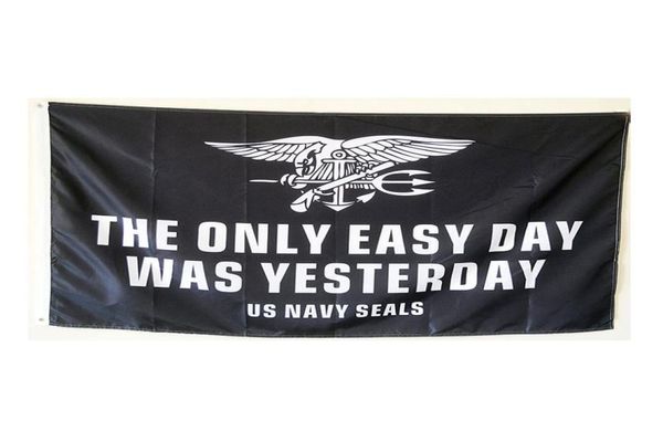 La seule journée facile a été hier Banner Flag Us Navy Seals Military USA 3x5 pieds de décoration extérieure bannières extérieures rapides 5650124