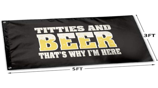 Titties Beer that039s ¿Por qué i039m aquí Funny Flag Polyester Fabric Hanging Advertising Outdoor Indoor 3746141